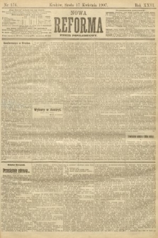 Nowa Reforma (numer popołudniowy). 1907, nr 176