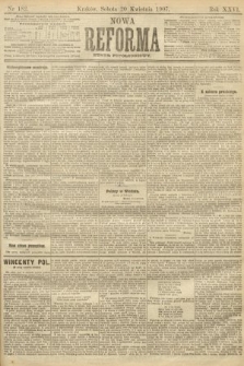 Nowa Reforma (numer popołudniowy). 1907, nr 182