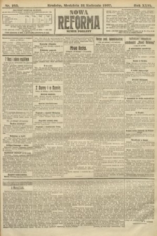 Nowa Reforma (numer poranny). 1907, nr 183