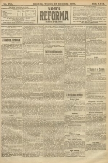 Nowa Reforma (numer poranny). 1907, nr 185