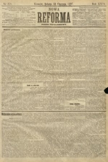 Nowa Reforma (numer popołudniowy). 1907, nr 271