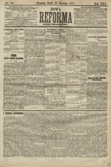 Nowa Reforma (numer popołudniowy). 1911, nr 581