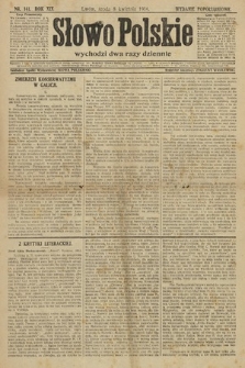 Słowo Polskie (wydanie popołudniowe). 1914, nr 141