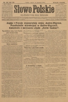 Słowo Polskie (wydanie poranne). 1914, nr 356