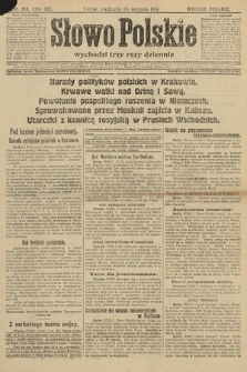 Słowo Polskie (wydanie poranne). 1914, nr 360