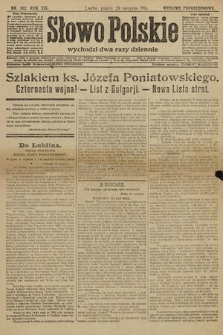 Słowo Polskie (wydanie popołudniowe). 1914, nr 382