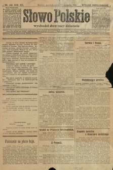 Słowo Polskie (wydanie popołudniowe). 1914, nr 386