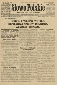 Słowo Polskie (wydanie poranne). 1914, nr 416