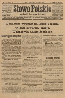 Słowo Polskie (wydanie poranne). 1914, nr 420