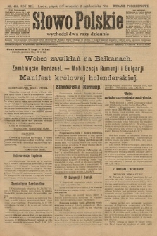 Słowo Polskie (wydanie popołudniowe). 1914, nr 440
