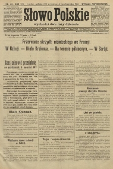Słowo Polskie (wydanie popołudniowe). 1914, nr 442
