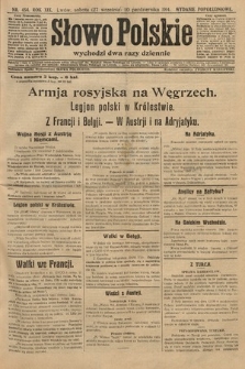 Słowo Polskie (wydanie popołudniowe). 1914, nr 454