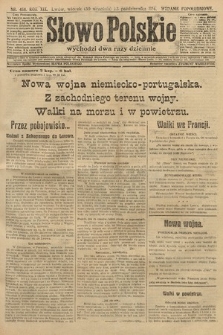 Słowo Polskie (wydanie popołudniowe). 1914, nr 458