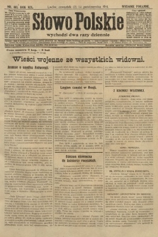 Słowo Polskie (wydanie poranne). 1914, nr 461