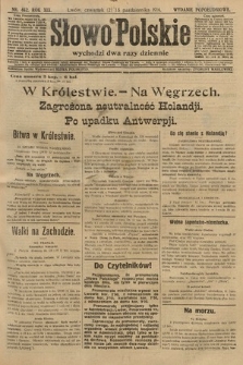 Słowo Polskie (wydanie popołudniowe). 1914, nr 462