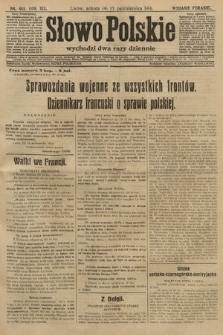 Słowo Polskie (wydanie poranne). 1914, nr 465