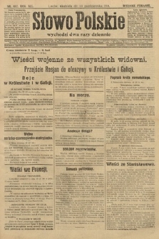 Słowo Polskie (wydanie poranne). 1914, nr 467