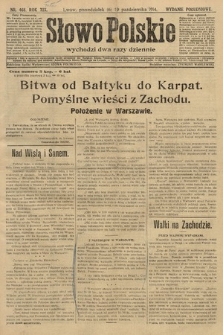 Słowo Polskie (wydanie popołudniowe). 1914, nr 468