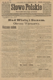 Słowo Polskie (wydanie popołudniowe). 1914, nr 476