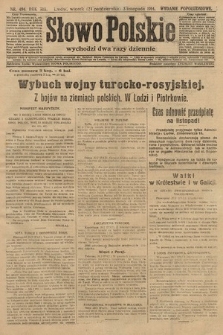 Słowo Polskie (wydanie popołudniowe). 1914, nr 494