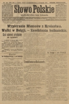 Słowo Polskie (wydanie popołudniowe). 1914, nr 496