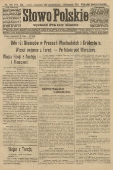 Słowo Polskie (wydanie popołudniowe). 1914, nr 498