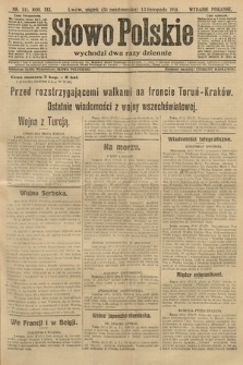 Słowo Polskie (wydanie poranne). 1914, nr 511