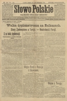 Słowo Polskie (wydanie popołudniowe). 1914, nr 524