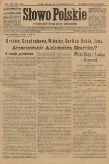 Słowo Polskie (wydanie popołudniowe). 1914, nr 526