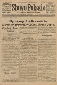 Słowo Polskie (wydanie popołudniowe). 1914, nr 528
