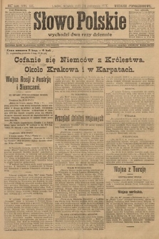 Słowo Polskie (wydanie popołudniowe). 1914, nr 530