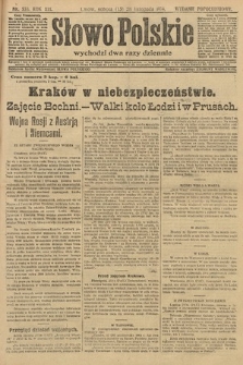 Słowo Polskie (wydanie popołudniowe). 1914, nr 538