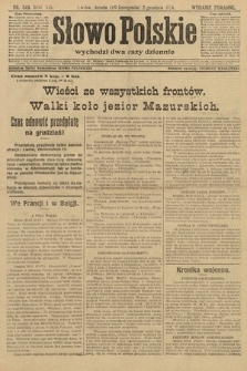 Słowo Polskie (wydanie poranne). 1914, nr 543