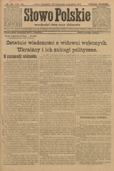 Słowo Polskie (wydanie poranne). 1914, nr 551