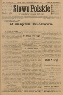 Słowo Polskie (wydanie popołudniowe). 1914, nr 555