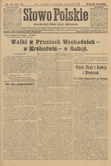 Słowo Polskie (wydanie poranne). 1914, nr 556