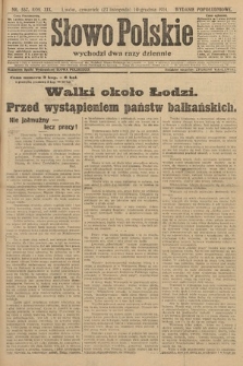 Słowo Polskie (wydanie popołudniowe). 1914, nr 557