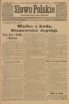 Słowo Polskie (wydanie poranne). 1914, nr 558