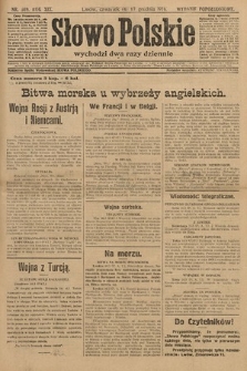 Słowo Polskie (wydanie popołudniowe). 1914, nr 569