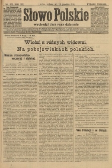 Słowo Polskie (wydanie poranne). 1914, nr 572