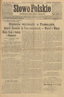 Słowo Polskie (wydanie popołudniowe). 1914, nr 577