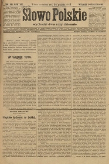 Słowo Polskie (wydanie popołudniowe). 1914, nr 581