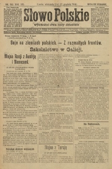 Słowo Polskie (wydanie poranne). 1914, nr 582
