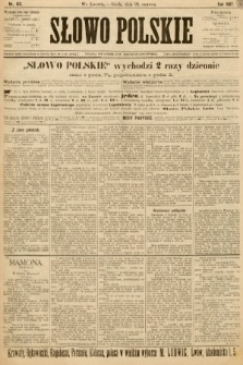 Słowo Polskie (wydanie popołudniowe). 1897, nr 143
