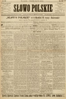 Słowo Polskie (wydanie popołudniowe). 1897, nr 144