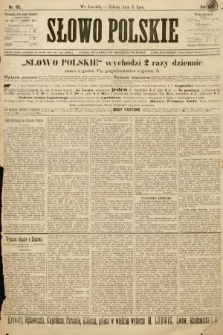 Słowo Polskie (wydanie popołudniowe). 1897, nr 152