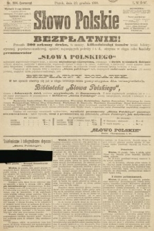 Słowo Polskie (wydanie poranne). 1899, nr 304