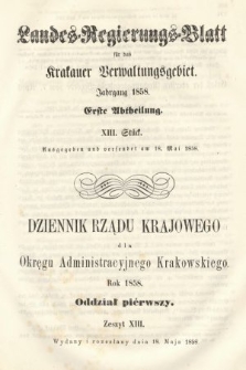 Dziennik Rządu Krajowego dla Okręgu Administracyjnego Krakowskiego. 1858, oddział 1, z. 13