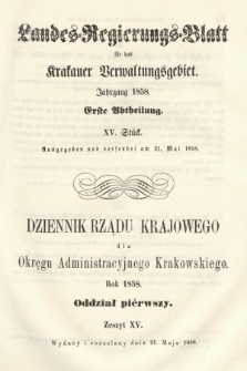 Dziennik Rządu Krajowego dla Okręgu Administracyjnego Krakowskiego. 1858, oddział 1, z. 15
