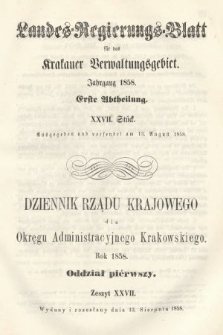 Dziennik Rządu Krajowego dla Okręgu Administracyjnego Krakowskiego. 1858, oddział 1, z. 27
